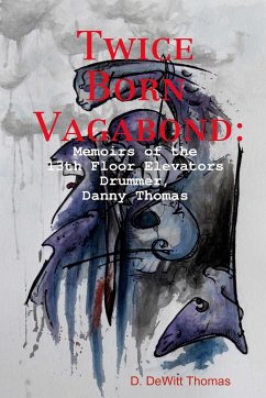 Twice Born Vagabond - Thomas, D. DeWitt