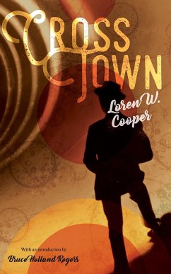 Crosstown - Cooper, Loren W