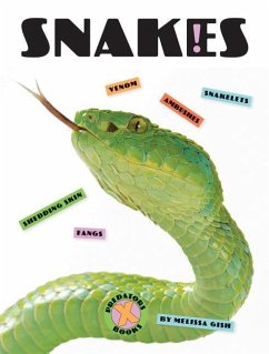 X-Books: Snakes - Gish, Melissa