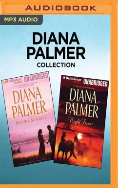 Diana Palmer Collection - Before Sunrise & Night Fever - Palmer