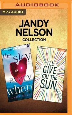 Jandy Nelson Collection - The Sky Is Everywhere & I'll Give You the Sun - Nelson, Jandy