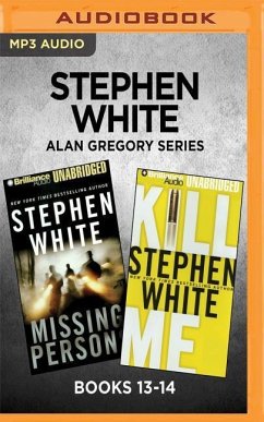 Stephen White Alan Gregory Series: Books 13-14 - White, Stephen