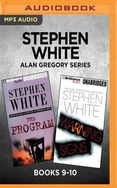 Stephen White Alan Gregory Series: Books 9-10 - White, Stephen