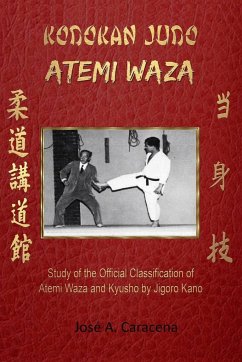 KODOKAN JUDO ATEMI WAZA (English). - Caracena, Jose A