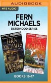 Fern Michaels Sisterhood Series: Books 16-17