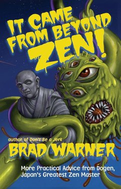 It Came from Beyond Zen! - Warner, Brad