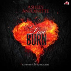 Love Burn - Antoinette, Ashley