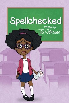 Spellchecked - Tia Moneé