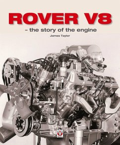 Rover V8 - The Story of the Engine - Taylor, James