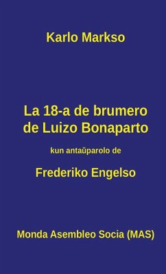 La 18-a de brumero de Luizo Bonaparto - Markso, Karlo; Engelso, Frederiko