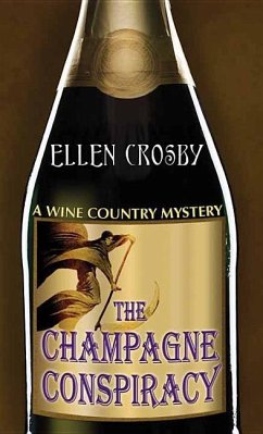 The Champagne Conspiracy - Crosby, Ellen