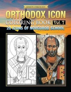 Orthodox Icon Coloring Book Vol. 7: 20 Icons of Novgorod School - Oskolniy, Simon