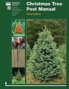 Christmas Tree Pest Manual - Third Edition (Color Edition) - United States, Department of Agriculture