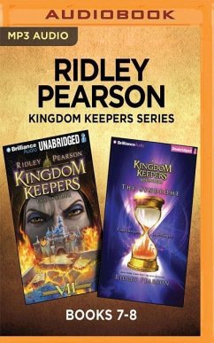 Ridley Pearson Kingdom Keepers Series: Books 7-8 - Pearson, Ridley