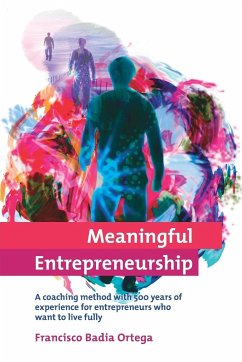 Meaningful Entrepreneurship - Badia, Francisco