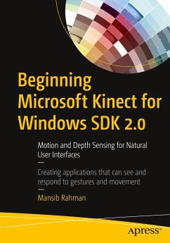 Beginning Microsoft Kinect for Windows SDK 2.0 - Rahman, Mansib