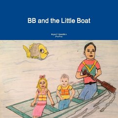 BB and the Little Boat - Gremillion, Bryan F.