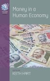 Money in a Human Economy Money in a Human Economy