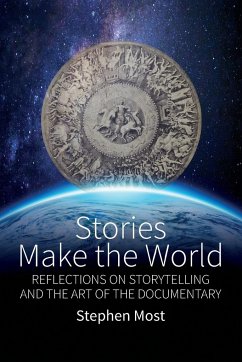 Stories Make the World - Most, Stephen