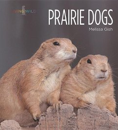 Prairie Dogs - Gish, Melissa