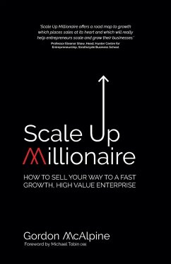 Scale Up Millionaire - McAlpine, Gordon
