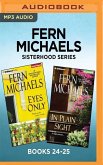 Fern Michaels Sisterhood Series: Books 24-25