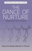 The Dance of Nurture