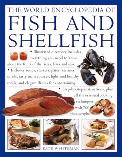 The World Encyclopedia of Fish and Shellfish: The Definitive Guide to the Fish and Shellfish of the World, with More Than 700 Photographs - Whiteman Kate