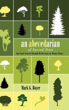 An Abecedarian of Sacred Trees