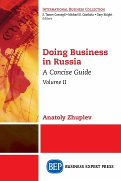 Doing Business in Russia, Volume II - Zhuplev, Anatoly