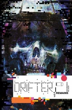 Drifter Volume 4: Remains - Brandon, Ivan