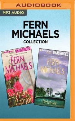 Fern Michaels Collection - Southern Comfort & Betrayal - Michaels, Fern