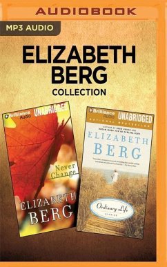 ELIZABETH BERG COLL - NEVER 2M - Berg, Elizabeth