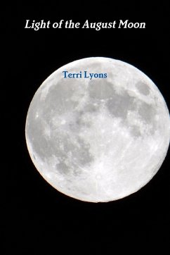 Light of the August Moon - Lyons, Terri