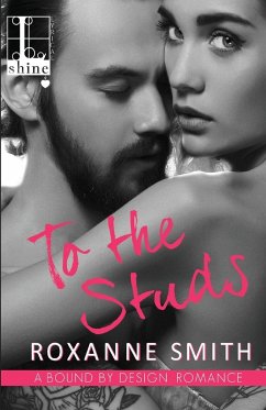 To the Studs - Smith, Roxanne