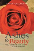 Ashes to Beauty