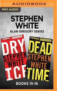 Stephen White Alan Gregory Series: Books 15-16 - White, Stephen