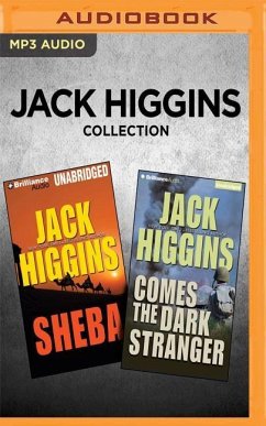 Jack Higgins Collection - Sheba & Comes the Dark Stranger - Higgins, Jack