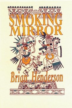 Smoking Mirror - Henderson, Brian