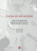 Cuina de relacions : anàlisi de la concentració geogràfica de restaurants amb estrelles Michelin a Catalunya