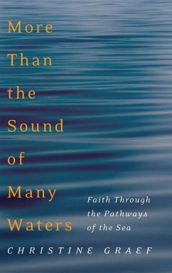 More Than the Sound of Many Waters - Graef, Christine
