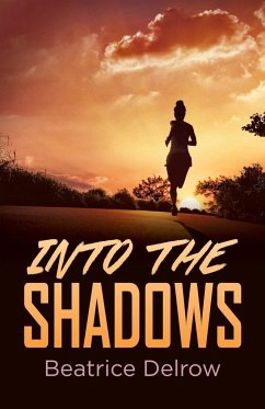 Into the Shadows - Delrow, Beatrice