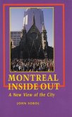 Montreal Inside Out: A New View of the City