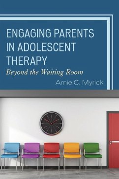 Cover Engaging Parents in Adolescent Therapy