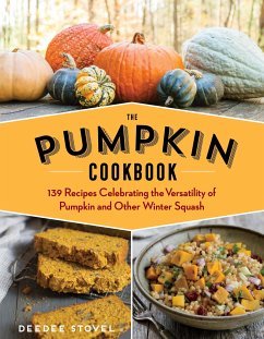 The Pumpkin Cookbook, 2nd Edition - Stovel, Deedee