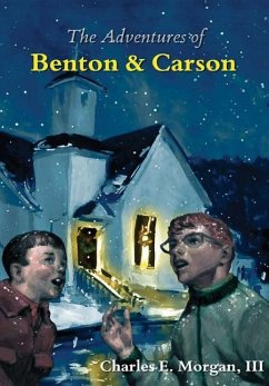 The Adventures of Benton & Carson - Morgan, III Charles E.