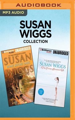 Susan Wiggs Collection - Home Before Dark & the Ocean Between Us - Wiggs, Susan