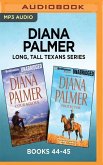 Diana Palmer Long, Tall Texans Series: Books 44-45