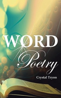 Word Poetry - Tryon, Crystal