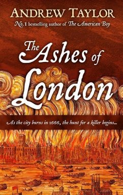 Ashes of London - Taylor, Andrew
